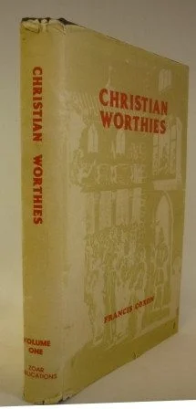 Christian Worthies (Vol. 1)