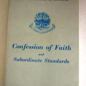 Confession of Faith and Subordinate Standards