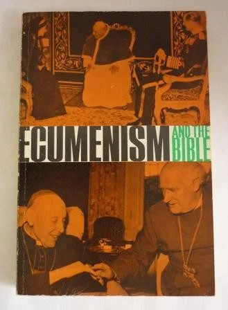 Ecumenism and the Bible