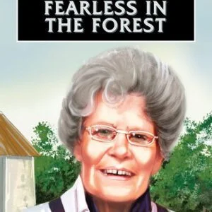 Fearless in the Forest - Maud Kells