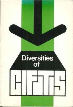 Diversities of Gifts