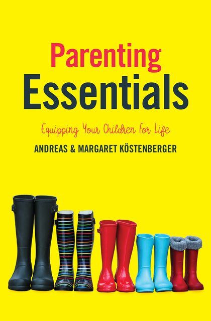 Parenting Essentials - Equipping your Children for Life