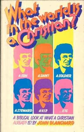 What in the World is a Christian?