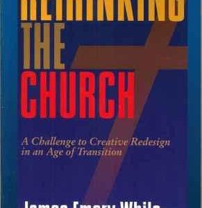 Rethinking the Church