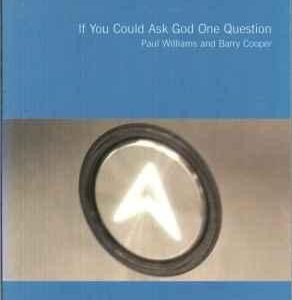 If You Could Ask God One Question