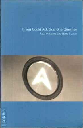 If You Could Ask God One Question