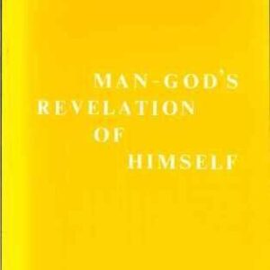 Man - God's Revelation of Himself