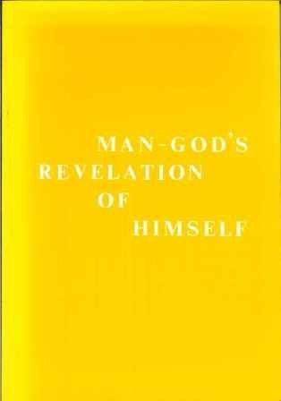 Man - God's Revelation of Himself