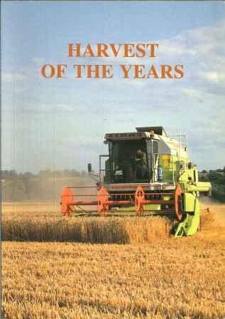 Harvest of the Years