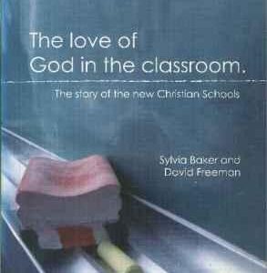 Love of God in the Classroom: New Christian Schools