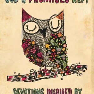 God's Promises Kept - Devotions Inspired by Charles Spurgeon