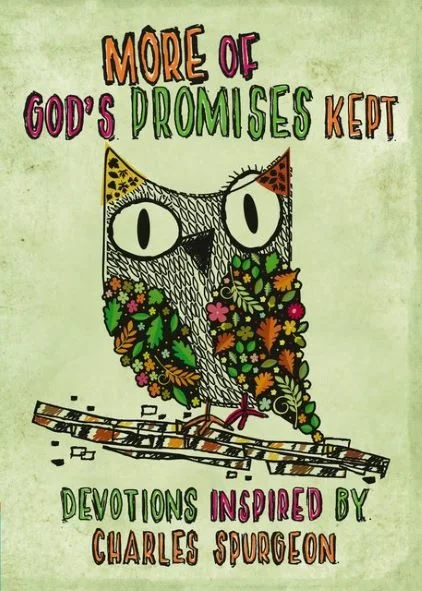 More of God's Promises Kept - Devotions Inspired by Charles Spurgeon