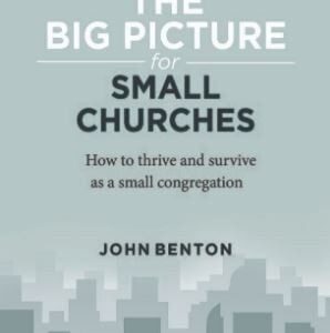 The Big Picture for Small Churches
