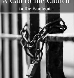 A Call to the Church in the Pandemic