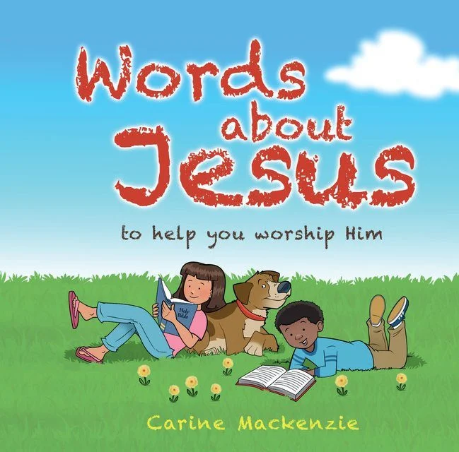 Words about Jesus to help you worship him