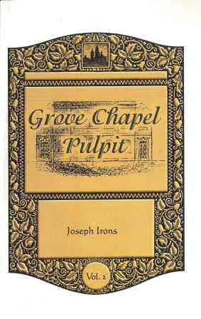 Grove Chapel Pulpit (Vol 2)