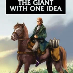 The Giant with One Idea - Thomas Clarkson