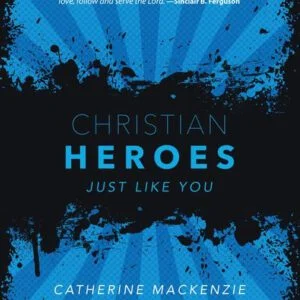 Christian Heroes - Just Like You