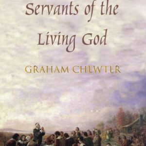 Servants of the Living God