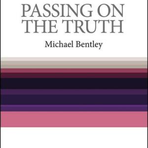 Passing On The Truth - 1 & 2 Timothy