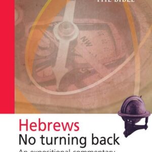 No Turning Back - Hebrews