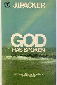 God Has Spoken: Revelation and the Bible