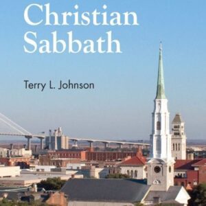 The Christian Sabbath