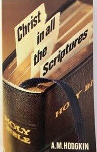 Christ in All the Scriptures