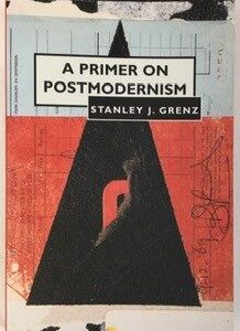 Primer on Postmodernism