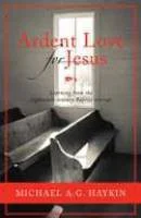 Ardent Love for Jesus