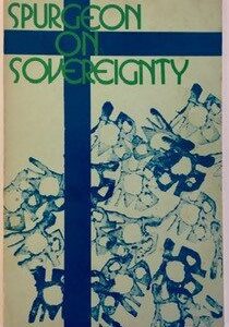Spurgeon on Sovereignty