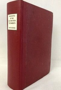 Instructive Anecdotes of the Old and New Testaments