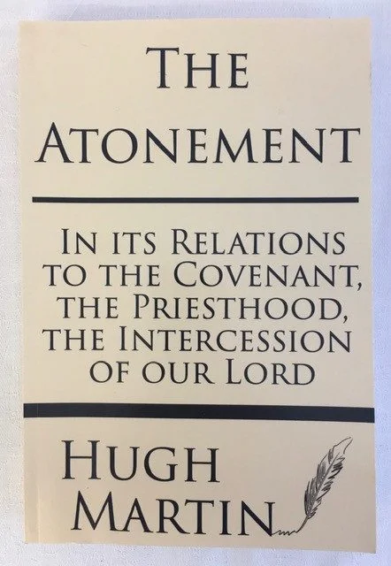 Atonement In Its Relations to the Covenant, Priesthood, Intercession of our Lord