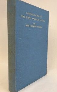 Further History of the Gospel Standard Baptists (Vol. 4)