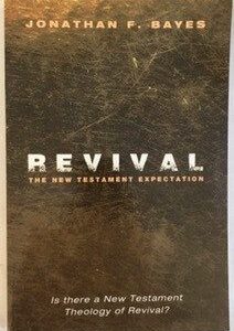 Revival, The New Testament Expectation
