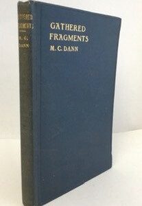 Gathered Fragments: Life, Experience and Letters