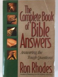 Complete Book of Bible Answers: Answering the Tough Questions