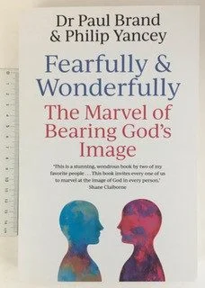 Fearfully & Wonderfully, The Marvel of Bearing God's Image