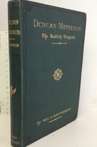 Duncan Matheson, The Scottish Evangelist