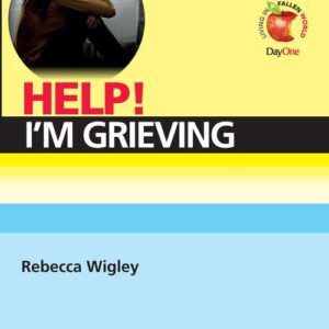Help! I'm grieving