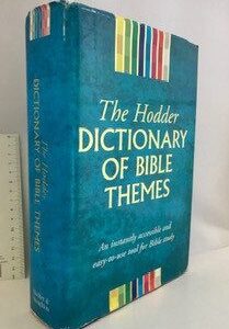 Hodder Dictionary of Bible Themes