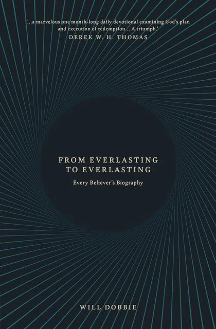 From Everlasting to Everlasting - Every Believer's Biography