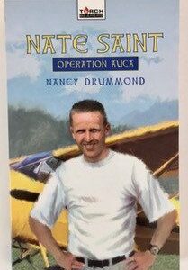 Nate Saint: Operation Auca