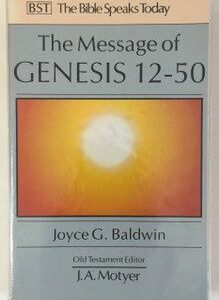 Message of Genesis 12-50