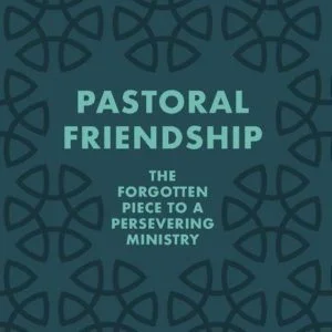 Pastoral Friendship