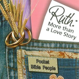 Ruth: More than a Love Story