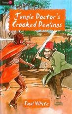 Jungle Doctor's Crooked Dealings