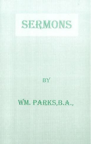 Sermons by W M Parks