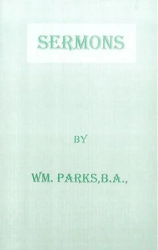 Sermons by W M Parks