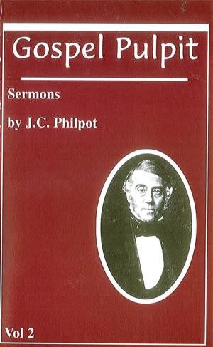 Gospel Pulpit Sermons (Vol 2)